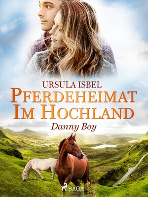 cover image of Pferdeheimat im Hochland--Danny Boy